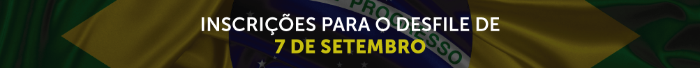 Inscrições para o Desfile 7 de Setembro