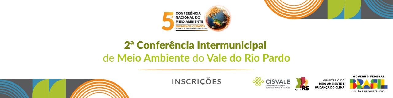 Inscrições da 5°Conferência Nacional do Meio Ambiente